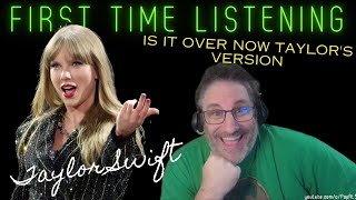 Taylor Swift Is It Over Now Taylor's Version Reaction