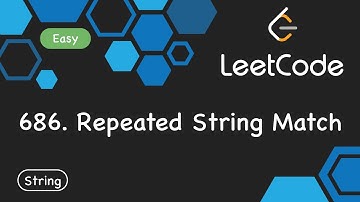 LeetCode 686 Repeated String Match | Python 刷題 | Coding Kevin