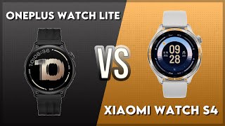 OnePlus Watch Lite vs Xiaomi Watch S4 Comparison