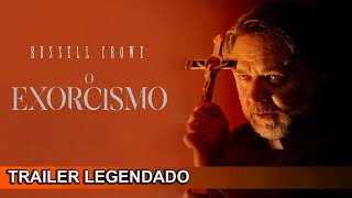 The Exorcism 2024 Trailer Legendado