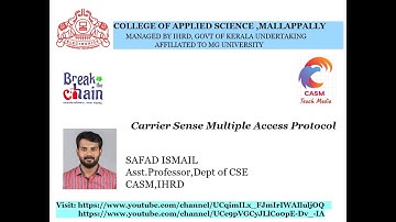 Detailing CSMA Protocols of Computer Network in Malayalam/Mr.Safad Ismail, Asst.Professor,CASM,IHRD.