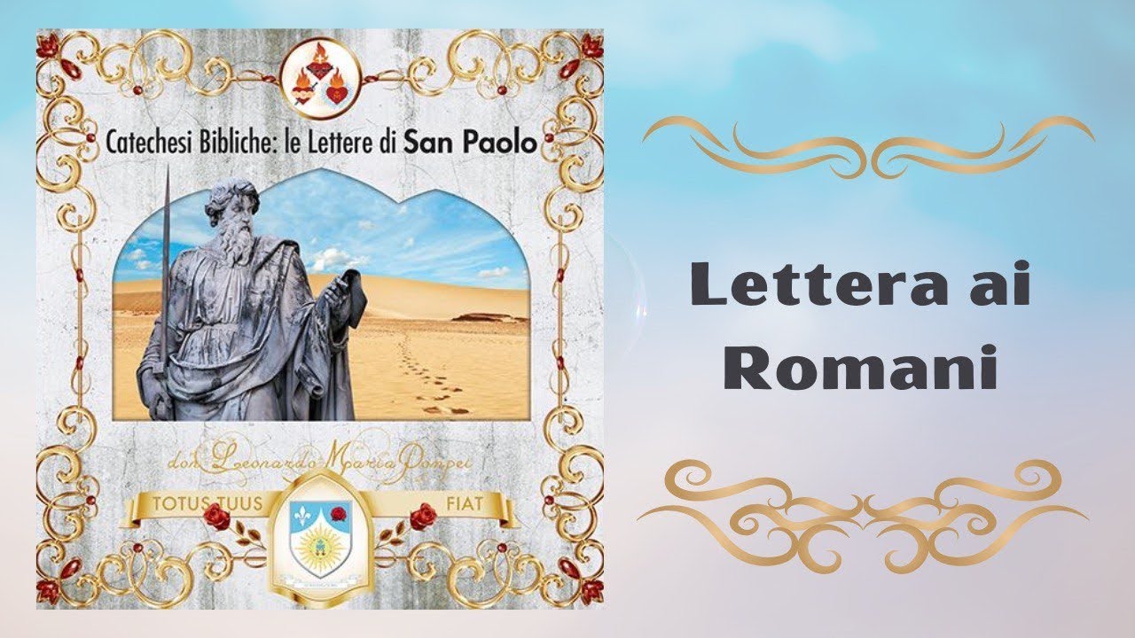 Lettera ai Romani - YouTube
