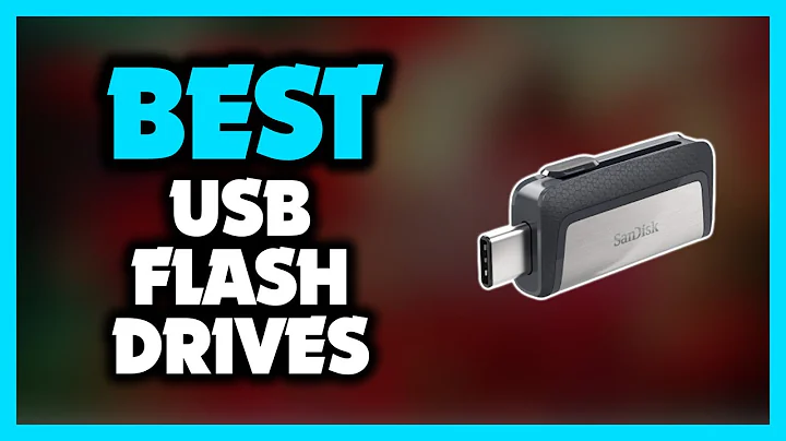 Best USB Flash Drive - Top 5 Best USB Flash Drives for 2023