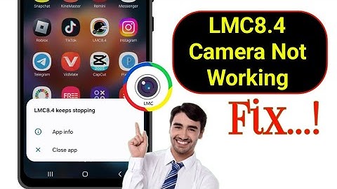 How To Fix Lmc8.4 Not Working Problem (2025) | LMC 8.4 Camera Install & Open Problem Solve..