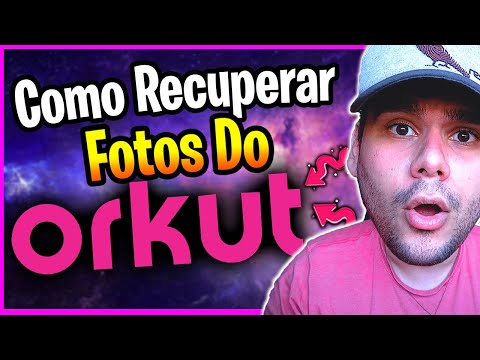 Como Recuperar Fotos do Orkut em 2022 - Como Recuperar Fotos Antigas do Orkut