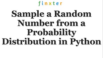 Sample a Random Number from a Probability Distribution in Python