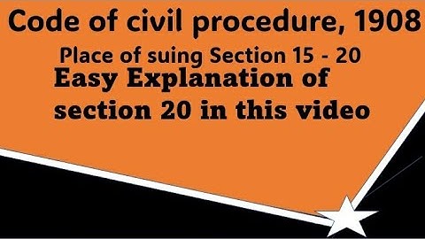 Section 20 of CPC,1908.