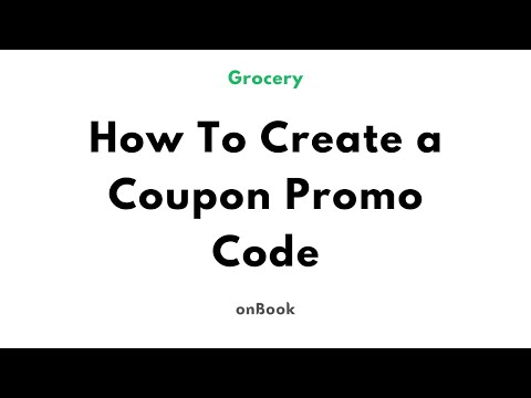 How to Create a Coupon Promo Code | Grocery Offer