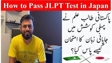 Pakistani Student Passes JLPT-N5 on First Try | Essential Tips for the Japanese Language Test |Urdu