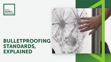 Bulletproofing Standards Explained | Total Security Solutions - Custom Bulletproof Systems