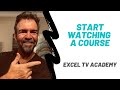 Start Watching a Course - Excel TV Academy thumbnail