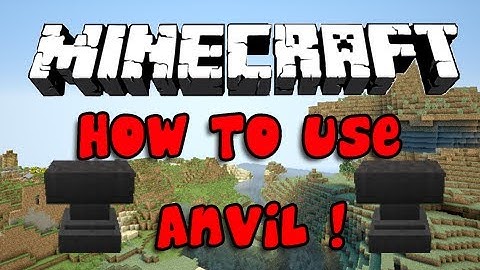 Minecraft 1.4 Tips - How To Use Anvil - Repair & Rename