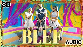 MC STOJAN X TEODORA X EDITA - BLEF | 8D AUDIO [USE HEADPHONES] 🎧