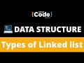 Types of Linked List | Linked List In Data Structure | Data Structures For Beginners | SimpliCode