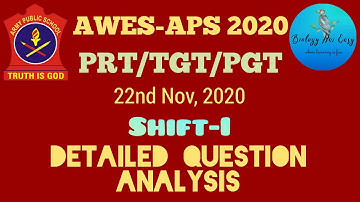AWES-APS 2020||PRT/TGT/PGT||22nd Nov||1st Shift||Exam Analysis||