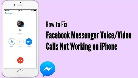 Facebook Messenger Video/Audio Call Not Working on iPhone in iOS 14.6 [Fixed]