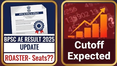 BPSC AE Result Update -Roaster/Seats | BPSC AE Cutoff 2025 | BPSC Assistant Engineer Result/Cutoff