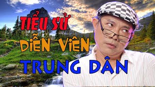 Tiểu sử nghệ sĩ TRUNG DÂN - Cuộc đời và sự nghiệp Trung Dân