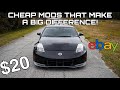 CHEAP EBAY MODS that make a DIFFERENCE on your 350Z/G35