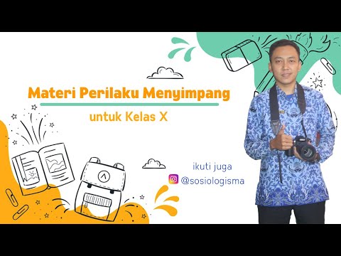 Perilaku Menyimpang (Pengertian,Teori,Ciri,Penyebab&Jenis) | Pertemuan-3 PJJ Sosiologi Kelas X IPS