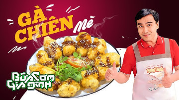 Gà Chiên Mè ngon lắm nè - Công thức của MC Quyền Linh | Bữa Cơm Gia Đình