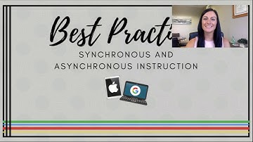 1. Intro - Best Practices for Synchronous and Asynchronous Instruction