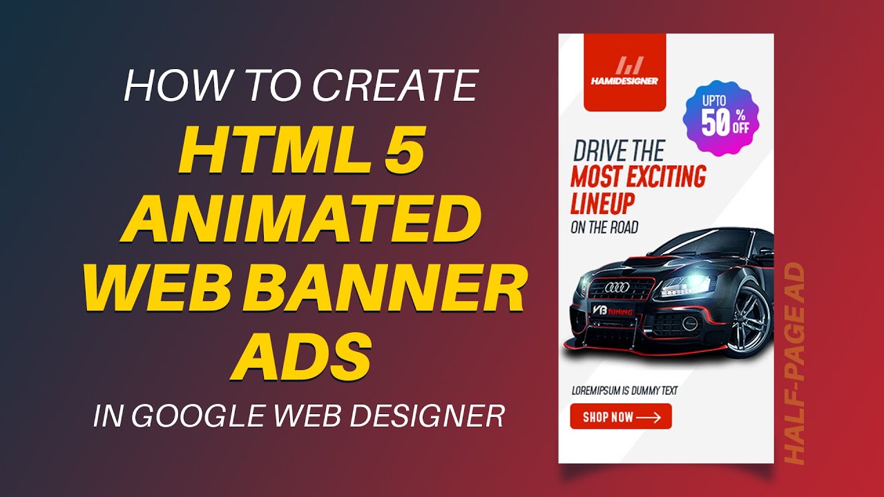 New How to create HTML 5 animated web banner ads in Google Web Designer | HTML 5 Tutorial