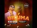 Biluma  by  kid dee   da dee family  official audio out 