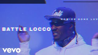 Battle Locco - The Homies Gone Luv This mini documentary (Official Video)