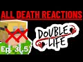 Double Life - All Death Reactions (Ep. 3 part 2: Martyn and Cleo)