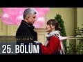 Istanbullu Gelin 25. Bölüm