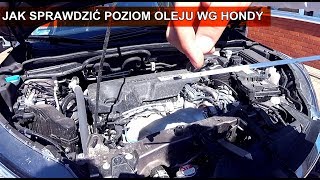 Krzysztof Honda- #75 Jak Prawidłowo Sprawdzić Poziom Oleju W Hondzie Wg Instrukcji Obsługi? - Youtube