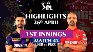 Kolkata Knight Riders v Punjab Kings | First Innings Highlights | MATCH 42 | IPL 2024 |