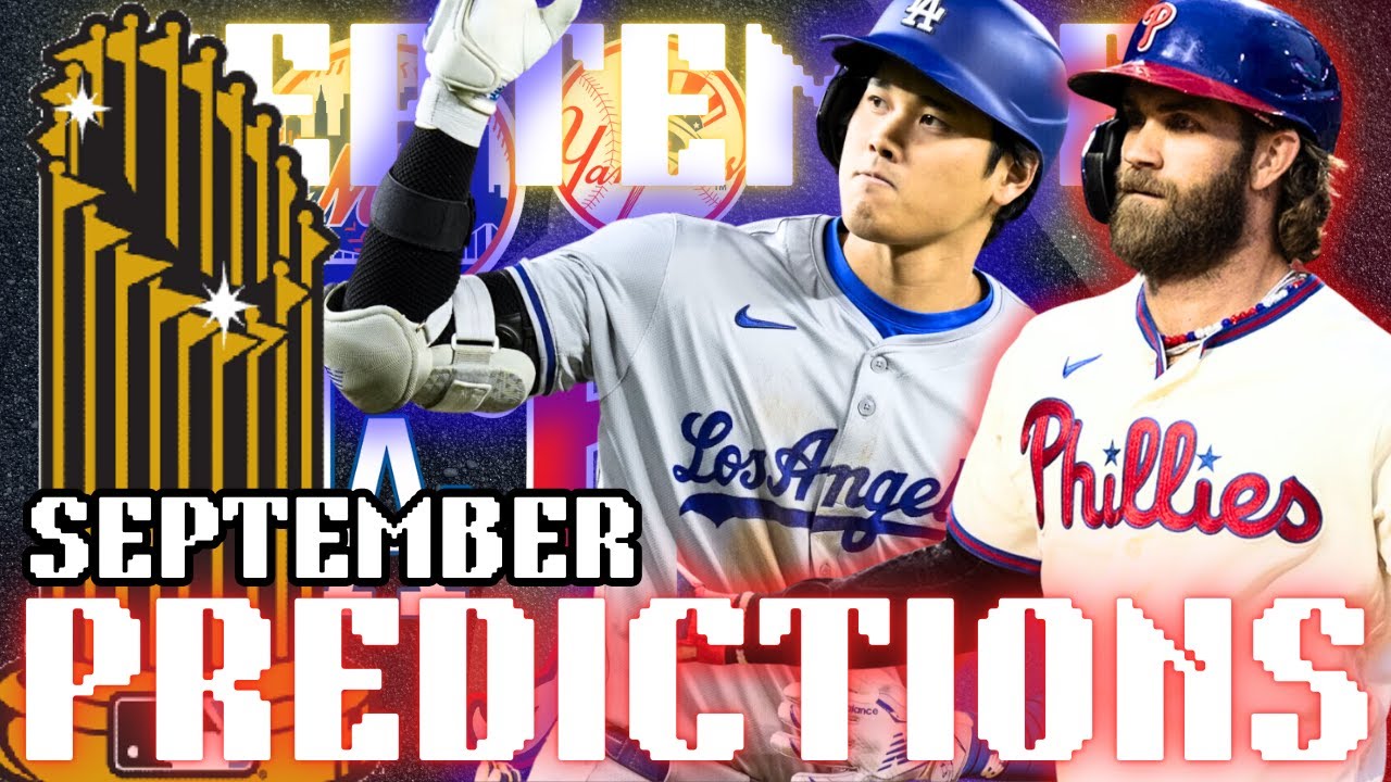 MLB World Series Predictions In September