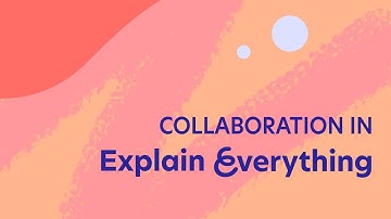 Collaboration in Explain Everything