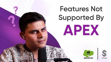 Features Not Supported by Apex | Premium Salesforce Development Course 2025