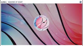 A.R.D.I. - Shadows of Heart