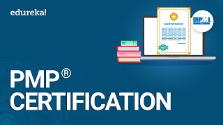 PMP Certification | PMP Certification Training Videos | PMP® Training | Edureka