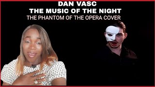 Vocal Coach Reacts To DAN VASC - THE MUSIC OF THE NIGHT ( The phantom of the opera cover)