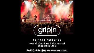 Gripin Konser-Belki Çok Da Şey Yapmamak Lazım