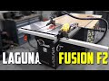 Laguna Fusion F2 Table Saw Review (After 1 Year)