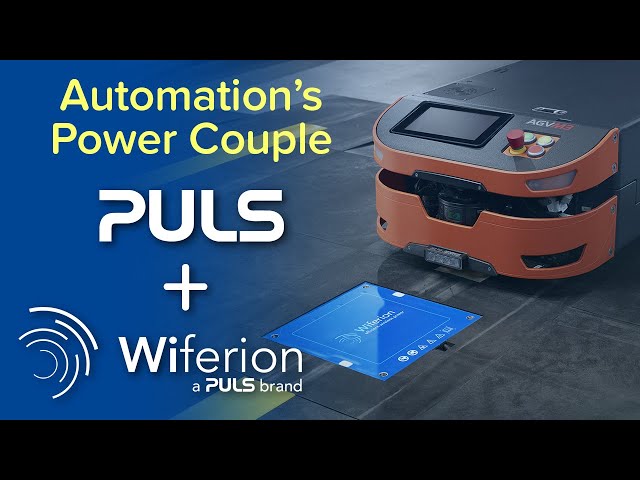 Automation's Power Couple: PULS Power Supplies & Wiferion (a PULS brand) Wireless Charging Automation's Power Couple: PULS Power Supplies & Wiferion (a PULS brand) Wireless Charging