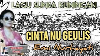 Download lagu Cinta nu geulis - Emi Nurhayati #lagusunda #kliningan #senisunda @Kangdedicosmo