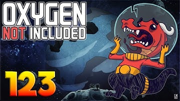 Oxygen Not Included: Oassise – Let’s Play Stream Archive Part 123