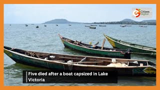 Five died after a boat capsized in Lake Victoria along Aneko Beach, in Migori County