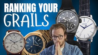 Ranking Your Grail Watches!