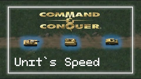 The Confusing Mystery Of The Unit Speed - C&C Tiberian Dawn