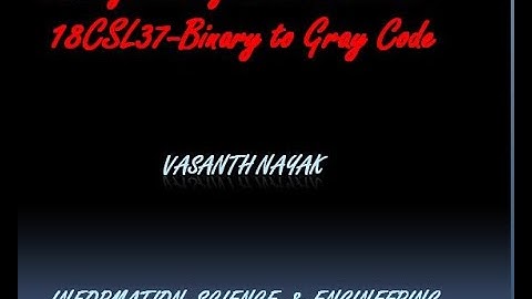 VTU ADE LAB 18CSL37 L6 Binary to Gray code converter and Vice versa