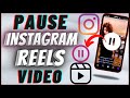 How to pause instagrams on android 2024