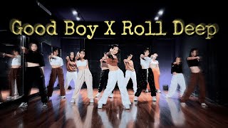 GOOD BOY X ROLL DEEP | Dance Cover By NHAN PATO